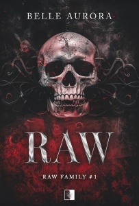 RAW (II WYDANIE), BELLE AURORA