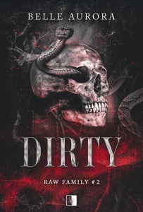 DIRTY (II WYDANIE), BELLE AURORA