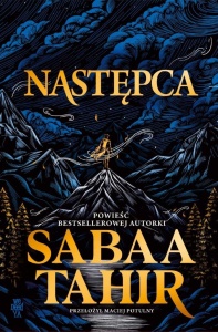 NASTĘPCA, SABAA TAHIR