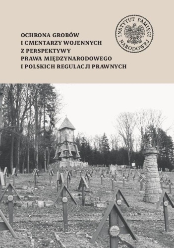 Ochrona grobów i cmentarzy wojennych...