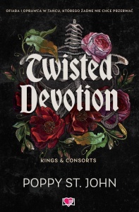 KINGS&CONSORTS. TWISTED DEVOTION
