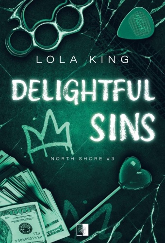 Delightful Sins, Lola King