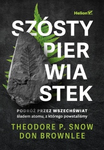 SZÓSTY PIERWIASTEK. PODRÓŻ PRZEZ WSZECHŚWIAT...