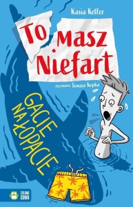 TOMASZ NIEFART. GACIE NA ŁOPACIE