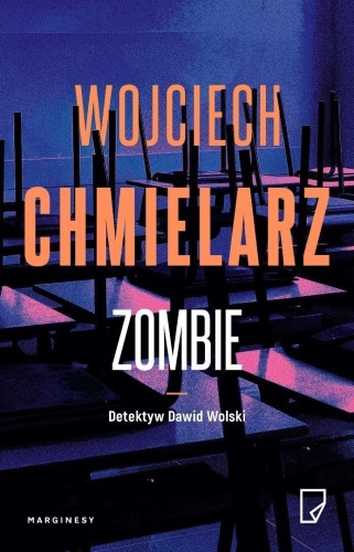 Detektyw Dawid Wolski T.2 Zombie (z autografem)