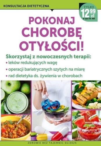 Zdrowie bez tajemnic. Pokochaj chorobę otyłość