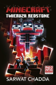 MINECRAFT. TWIERDZA REDSTONE, SARWAT CHANDDA