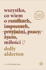 WSZYSTKO, CO WIEM O MIŁOŚCI, DOLLY ALDERTON