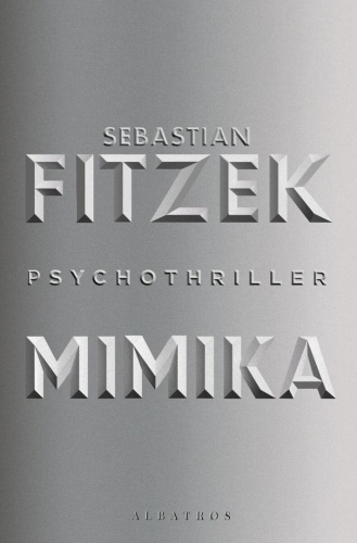 Mimika, Sebastian Fitzek