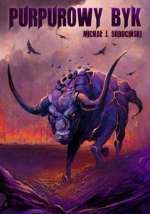 PURPUROWY BYK, MICHAŁ J. SOBOCIŃSKI