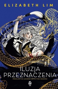 ILUZJA PRZEZNACZENIA, ELIZABETH LIM