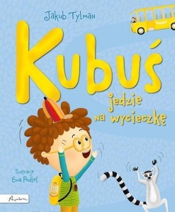 KUBUŚ JEDZIE NA WYCIECZKĘ, JAKUB TYLMAN