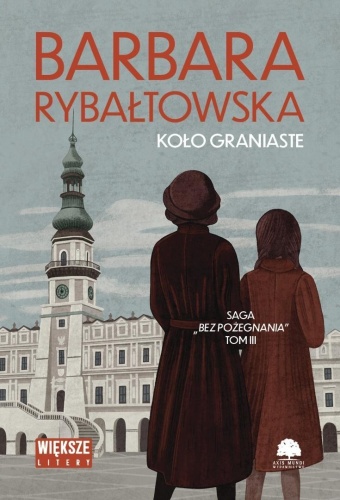 Bez pożegnania T.3 Koło graniaste DL