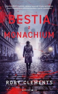 BESTIA Z MONACHIUM, RORY CLEMENTS