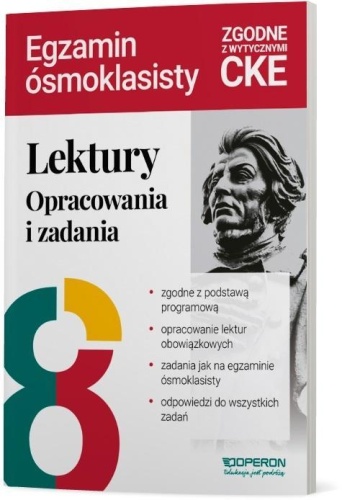 Lektury na egzaminie ósmoklasisty. Opracowania...