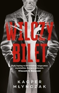 WILCZY BILET, KACPER MŁYŃCZAK