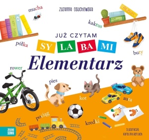 JUŻ CZYTAM SYLABAMI. ELEMENTARZ