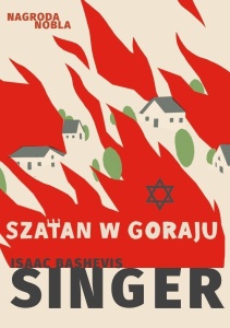 SZATAN W GORAJU, ISAAC BASHEVIS SINGER