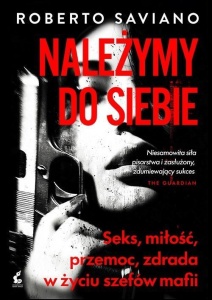 NALEŻYMY DO SIEBIE, ROBERTO SAVIANO