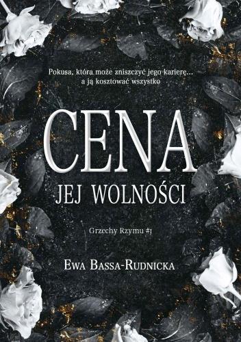 Grzechy Rzymu T.1 Cena jej wolności