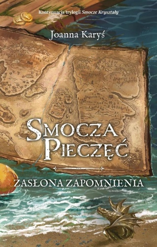 Smocza Pieczęć T.1 Zasłona Zapomnienia