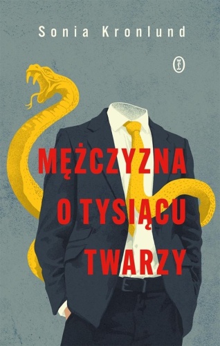 Mężczyzna o tysiącu twarzy, Sonia Kronlund