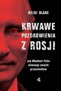 KRWAWE POZDROWIENIA Z ROSJI