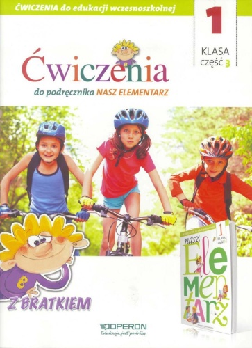 Nasz Elementarz SP 1/3 ćw. OPERON, praca zbiorowa