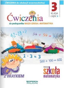 NASZA SZKOŁA. MATEMATYKA SP 3/2 ĆW. OPERON