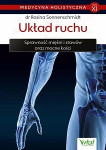 MEDYCYNA HOLISTYCZNA T.11 UKŁAD RUCHU