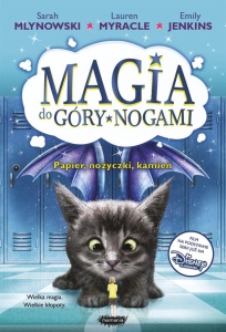 MAGIA DO GÓRY NOGAMI T.2 PAPIER, NOŻYCZKI, KAMIEŃ