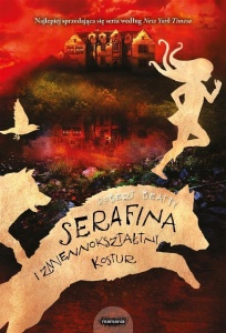 SERAFINA I ZMIENNOKSZTAŁTNY KOSTUR, ROBERT BEATTY