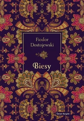 Biesy (elegancka edycja), Fiodor Dostojewski
