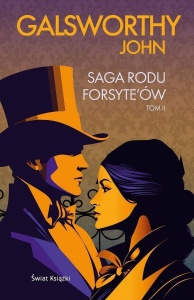SAGA RODU FORSYTE`ÓW T.2, JOHN GALSWORTHY