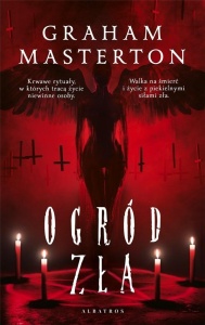 OGRÓD ZŁA, GRAHAM MASTERTON