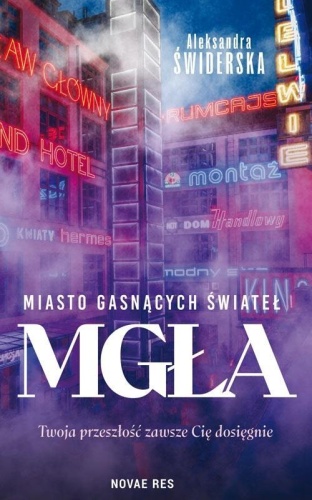 Miasto gasnących świateł, Aleksandra Świderska