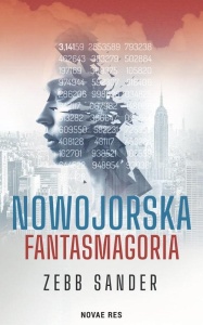 NOWOJORSKA FANTASMAGORIA, ZEBB SANDER