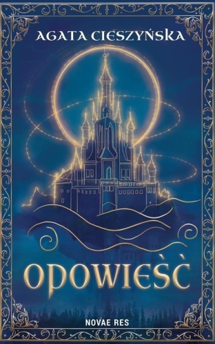 Opowieść, Agata Cieszyńska