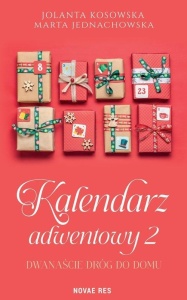 KALENDARZ ADWENTOWY 2. DWANAŚCIE DRÓG DO DOMU