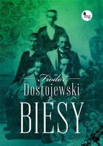 BIESY, FIODOR DOSTOJEWSKI