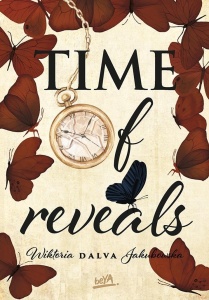 TIME OF REVEALS, WIKTORIA DALVA JAKUBOWSKA