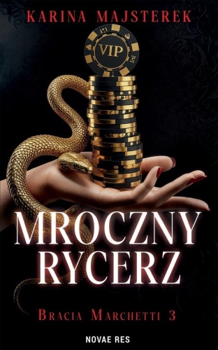 Mroczny rycerz, Karina Majsterek
