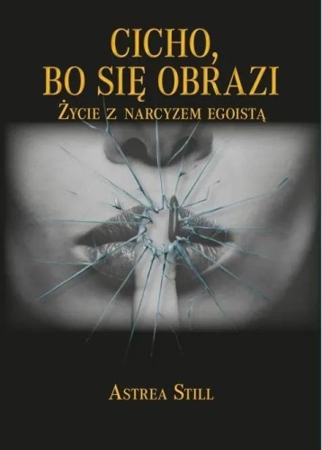 Cicho, bo się obrazi, Astrea Still