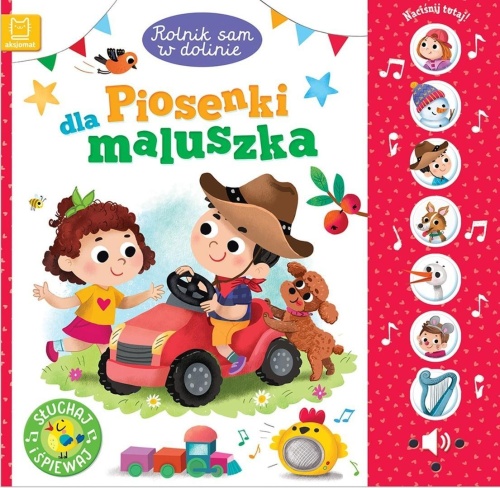 Rolnik sam w dolinie. Piosenki dla maluszka