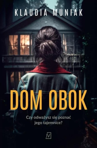 Dom obok, Klaudia Muniak