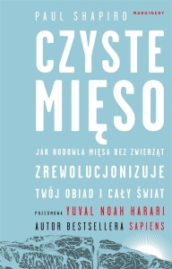 CZYSTE MIĘSO. JAK HODOWLA MIĘSA BEZ ZWIERZĄT...
