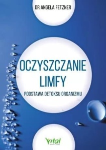 OCZYSZCZANIE LIMFY W.2022