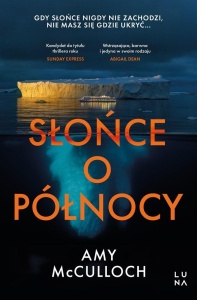 SŁOŃCE O PÓŁNOCY, AMY MCCULLOCH, DANUTA FRYZOWSKA