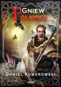 FURIA WIKINGÓW. T.2 GNIEW PÓŁNOCY