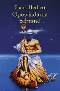 OPOWIADANIA ZEBRANE T.2, FRANK HERBERT